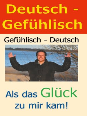 cover image of Deutsch--Gefühlisch / Gefühlisch--Deutsch